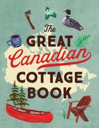THE GREAT CANADIAN COTTAGE COLOURING BOOK