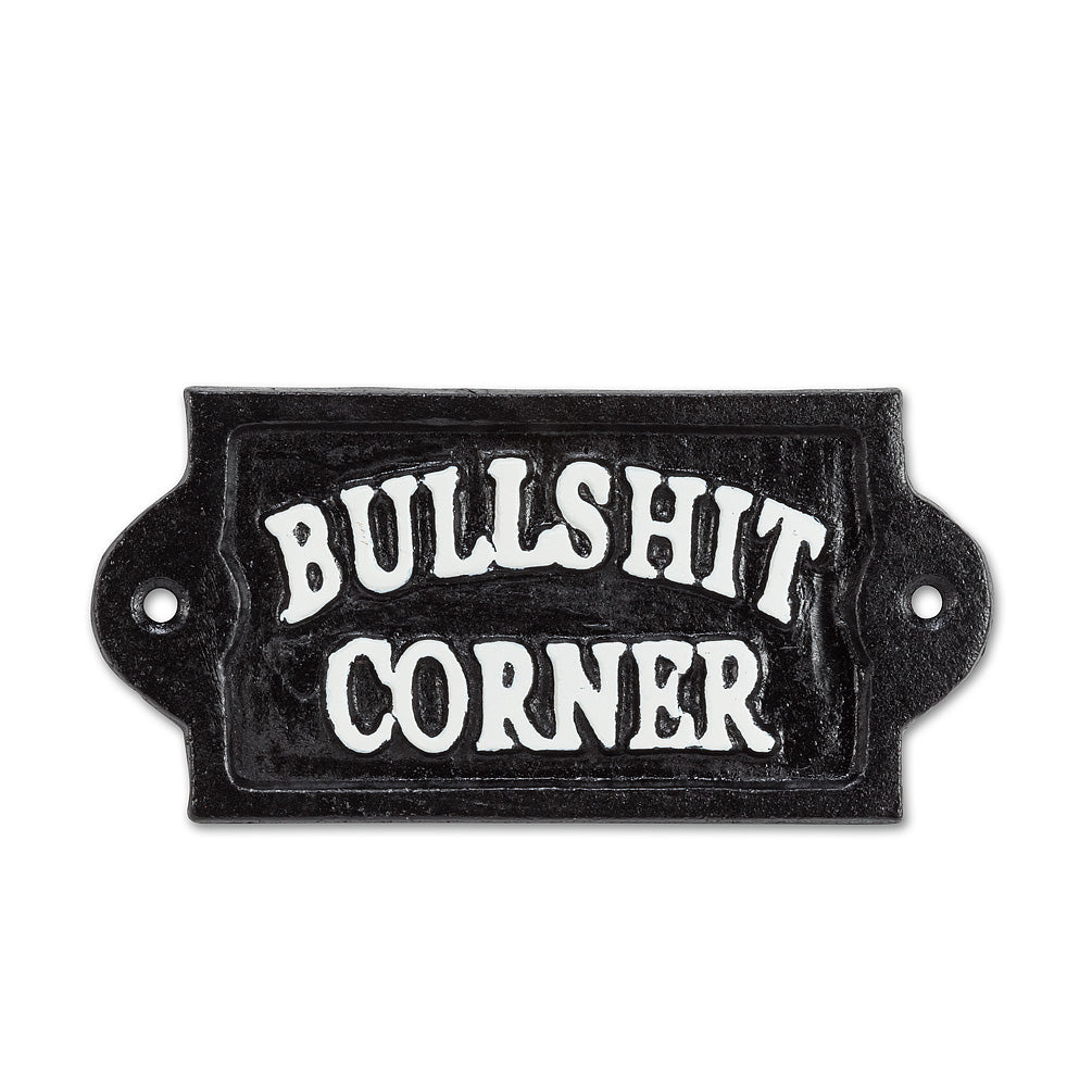 Bullshit Corner Sign